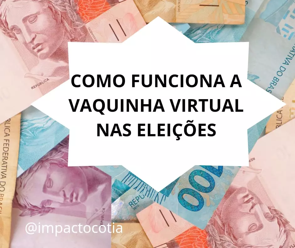 Agência Brasil explica como funciona a vaquinha virtual nas eleições.